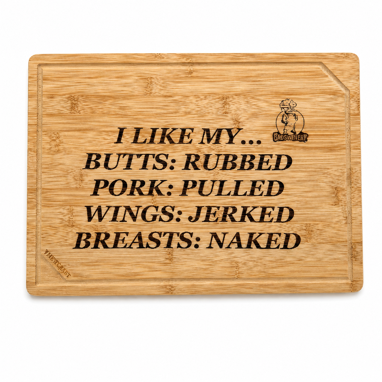 I Like My Bamboo Cutting Board